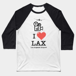 I Love LAX Los Angeles airport Baseball T-Shirt